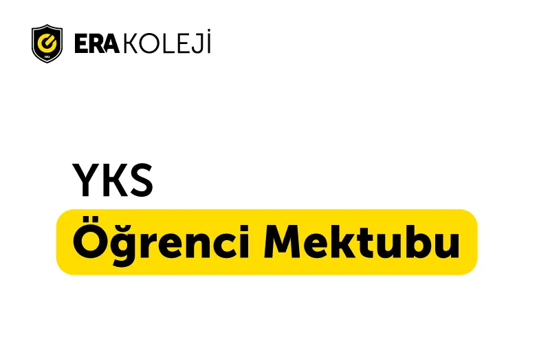 ERA Koleji YKS Öğrenci Mektubu