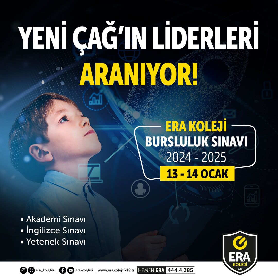 ERA Koleji Yeni Çağ'ın liderlerini arıyor!