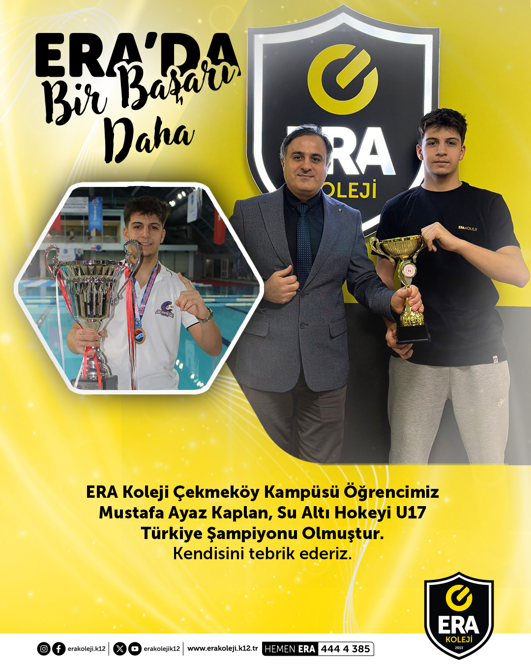 ERA Koleji – ERA Koleji Çekmeköy Kampüsü Öğrencimiz Mustafa Ayaz Kaplan, Su Altı Hokeyi U17 Türkiye Şampiyonu Olmuştur. Kendisini Tebrik Ederiz. görseli