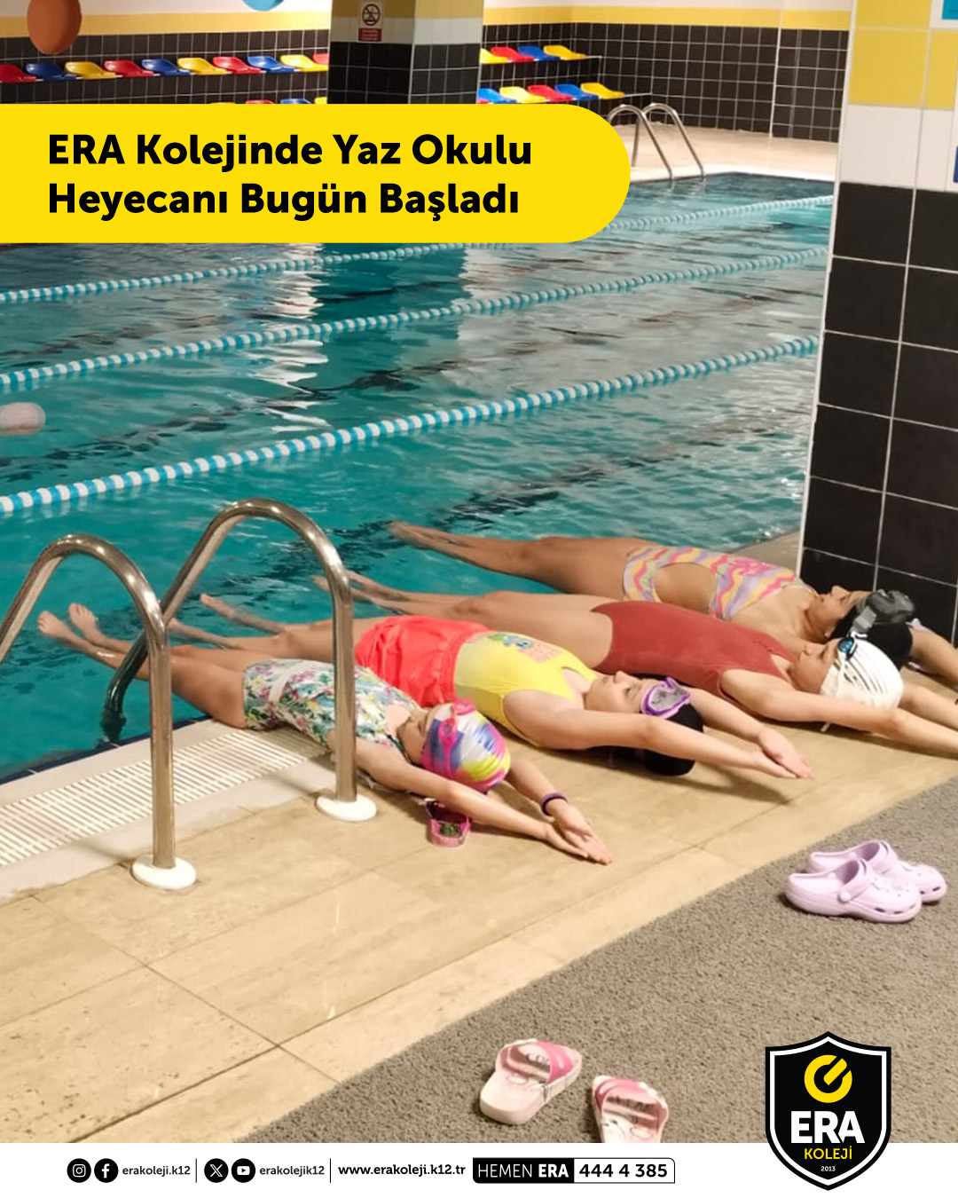  ERA Kolejinde Yaz Okulu Heyecanı Bugün Başladı.