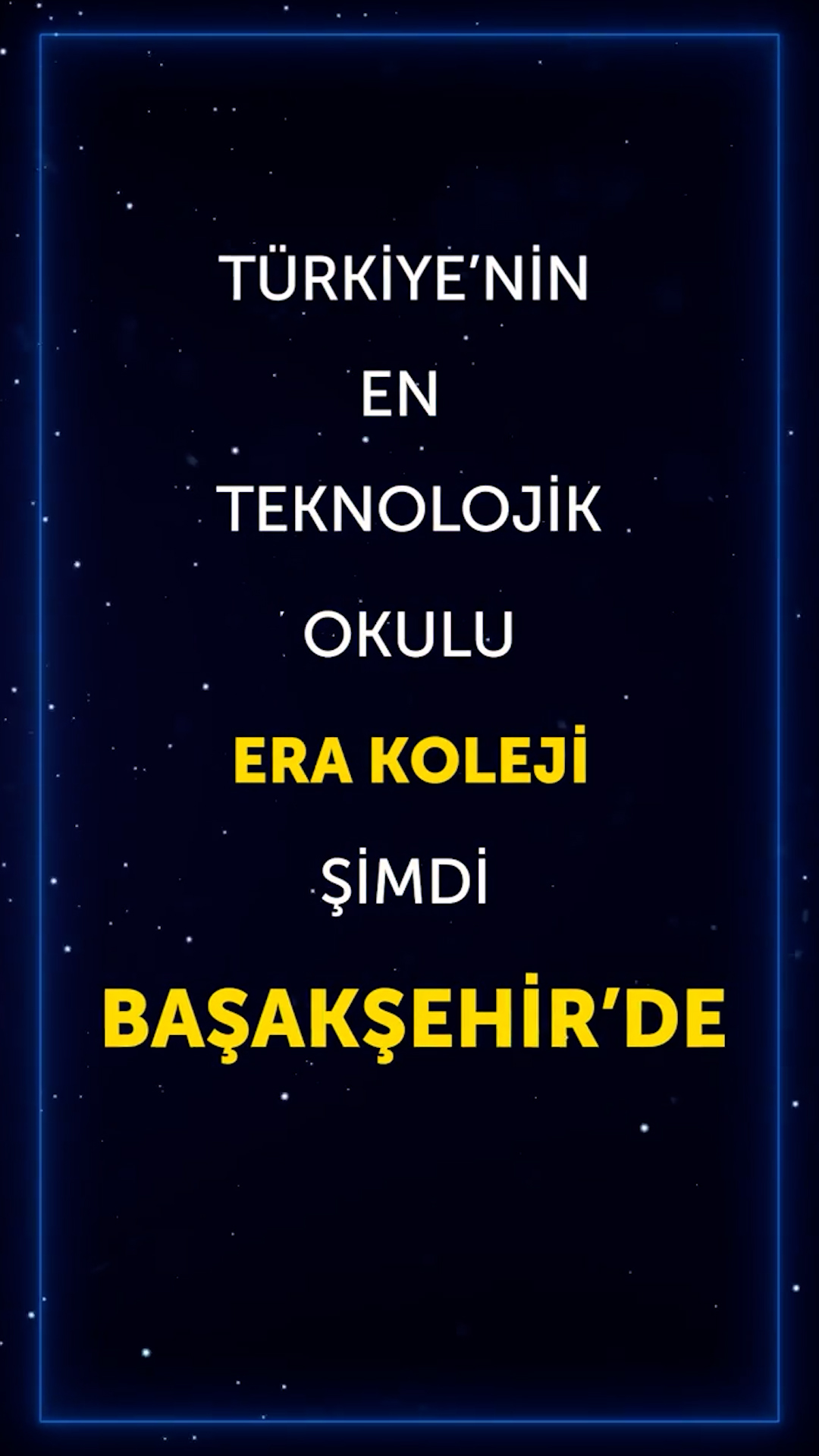 ERA Koleji – ERA Koleji Şimdi Başakşehir'de! görseli