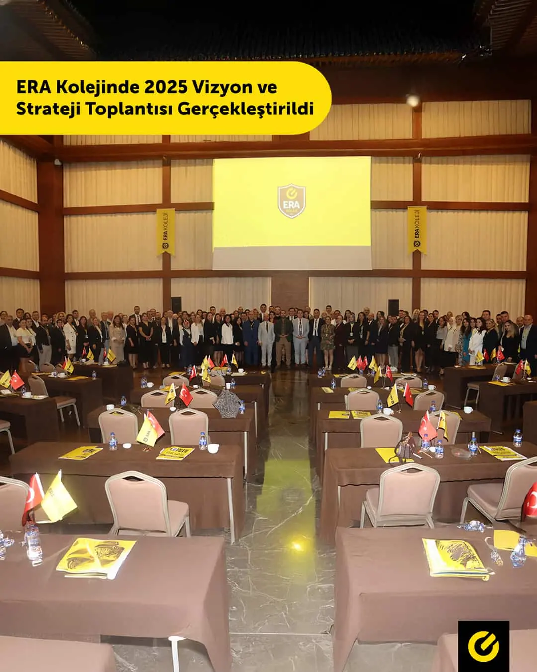 ERA Kolejinde 2025 Vizyon ve Strateji Toplantısı Gerçekleştirildi