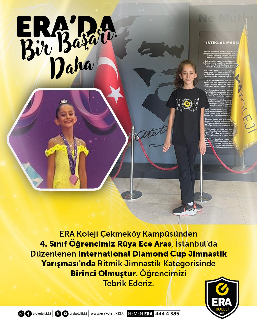 ERA Koleji – 4.Sınıf Öğrencimiz Rüya Ece Aras, İstanbul'da Düzenlenen International Diamond Cup Jimnastik Yarışması'nda Ritmik Jimnastik Kategorisinde Birinci olmuştur. görseli