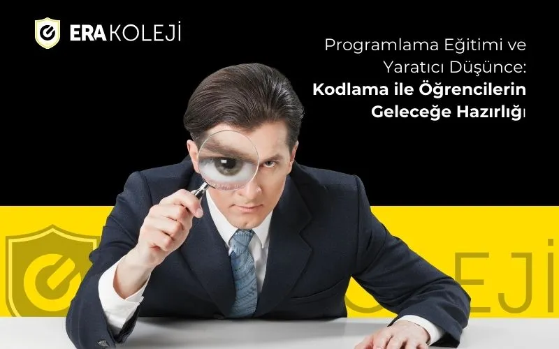 Programlama Eğitimi ve Yaratıcı Düşünce: Kodlama ile Öğrencilerin Geleceğe Hazırlığı