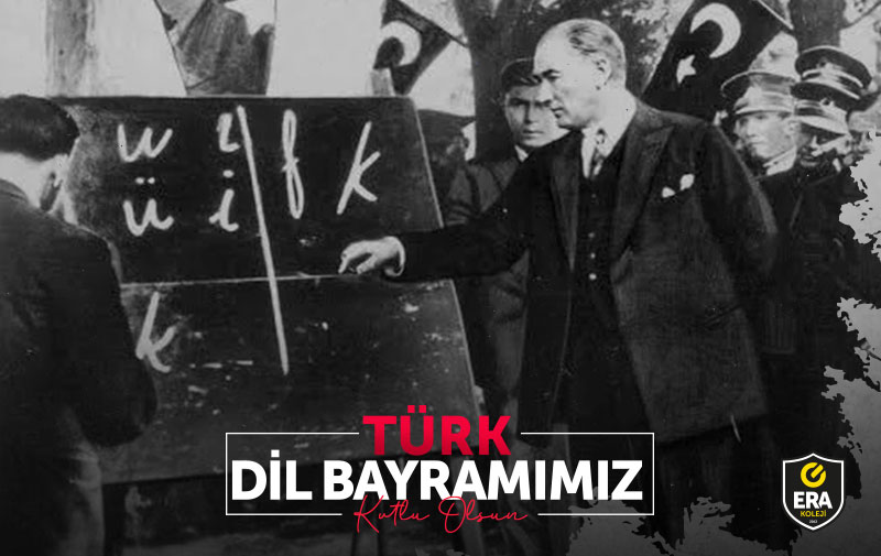 Cumhuriyetimizin kurucusu Ulu Önder Mustafa Kemal ATATÜRK'ÜN bizlere armağanı olan Türk Dil Bayramımızın 91. yılınını kutluyoruz.